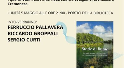 Storie di fiume – I quarant’anni del Parco Adda Sud